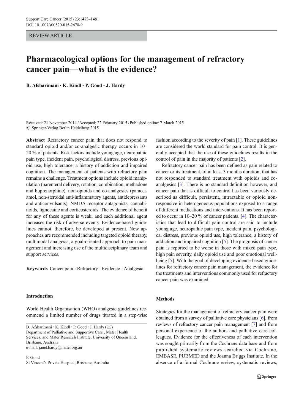 Pharmacological Options for the Management of Refractory Cancer Pain—What Is the Evidence?