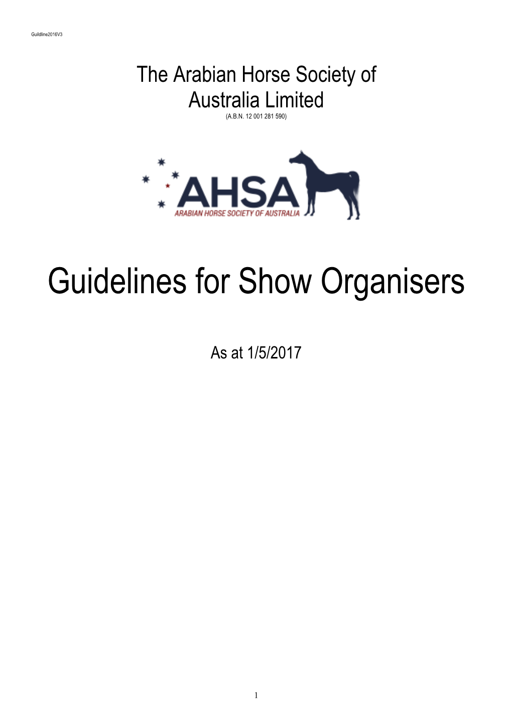 Guidelines for Show Organisers