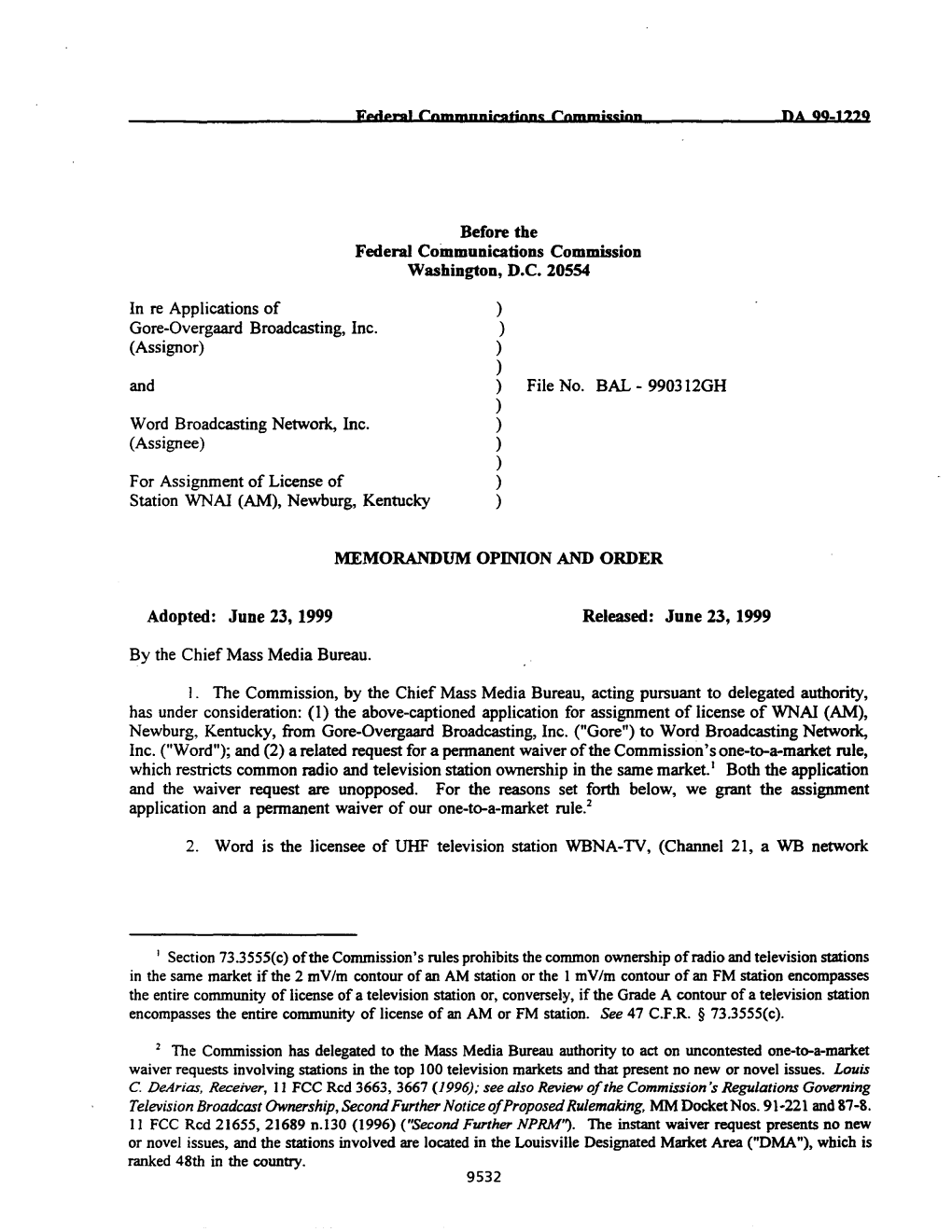 In Re Applications of Gore-Overgaard Broadcasting, Inc. (Assignor) and ) File No