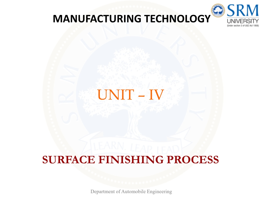 ME1008 U-4, Surface Finishing Process