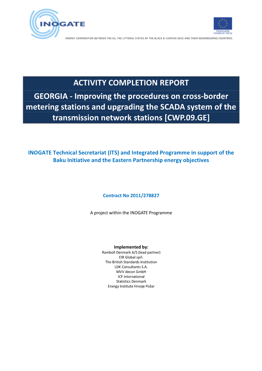 Improving the Procedures on Cross-Border Metering Stations and Upgrading the SCADA System of the Transmission Network Stations [CWP.09.GE]