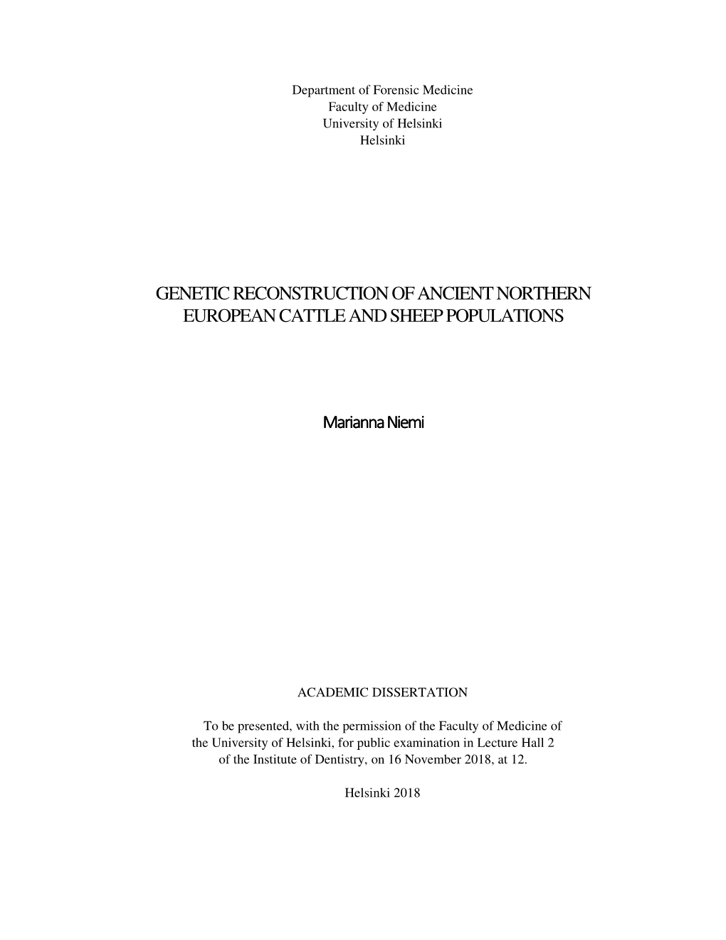 Genetic Reconstruction of Ancient Northern European Cattle and Sheep Populations