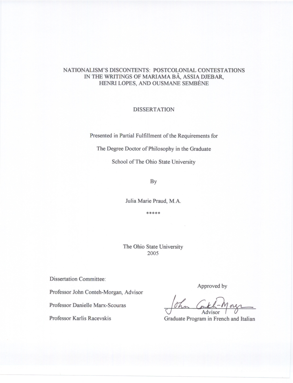 Nationalism's Discontents: Postcolonial Contestations in the Writings of Mariama Ba, Assia Djebar, Henri Lopes, and Ousmane Sembene