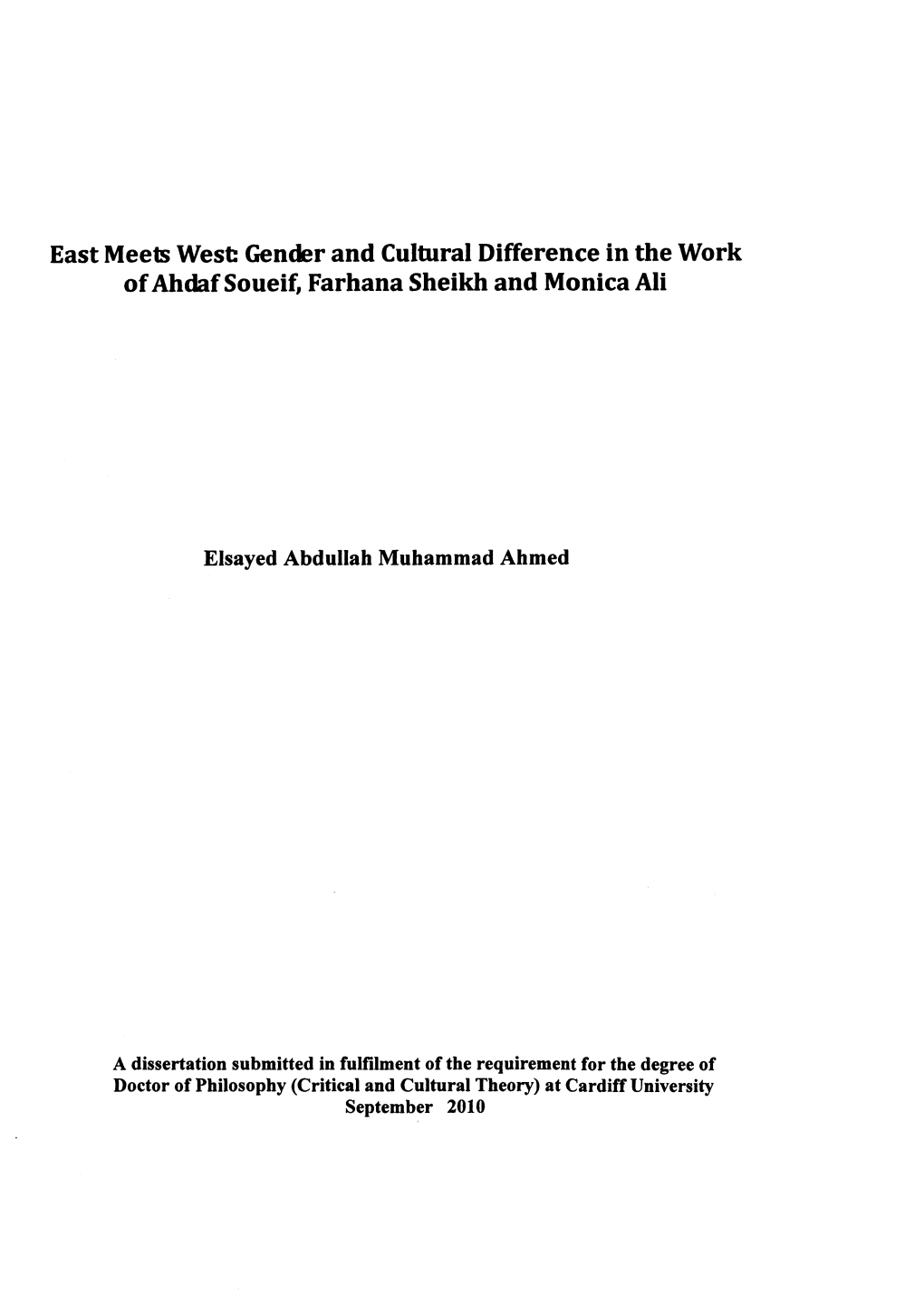 Gender and Cultural Difference in the Work of Ahdaf Soueif, Farhana Sheikh and Monica Ali