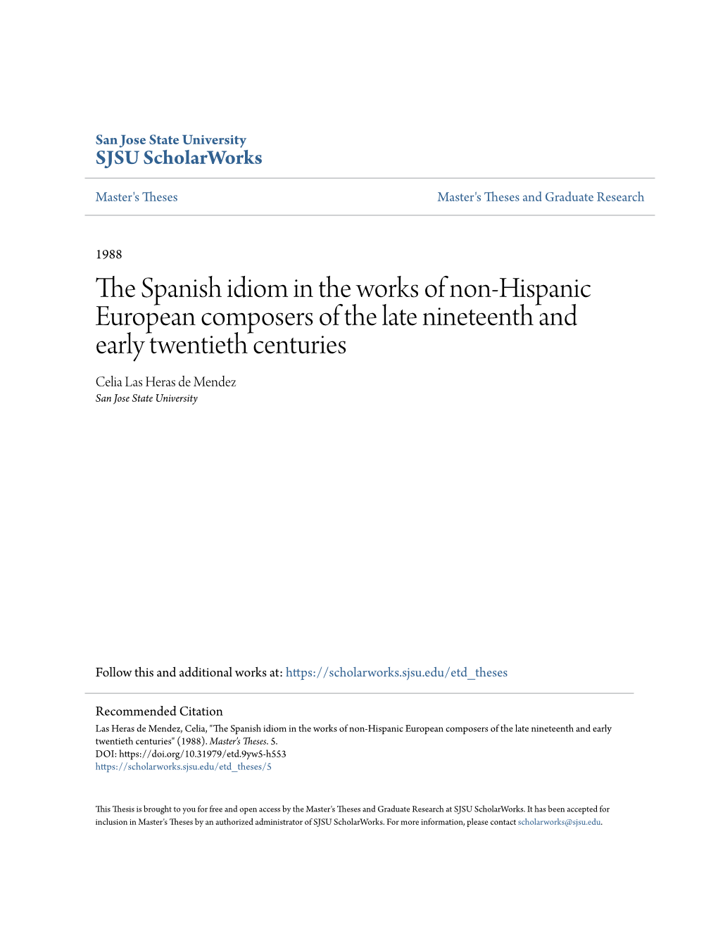 The Spanish Idiom in the Works of Non-Hispanic European Composers of the Late Nineteenth and Early Twentieth Centuries