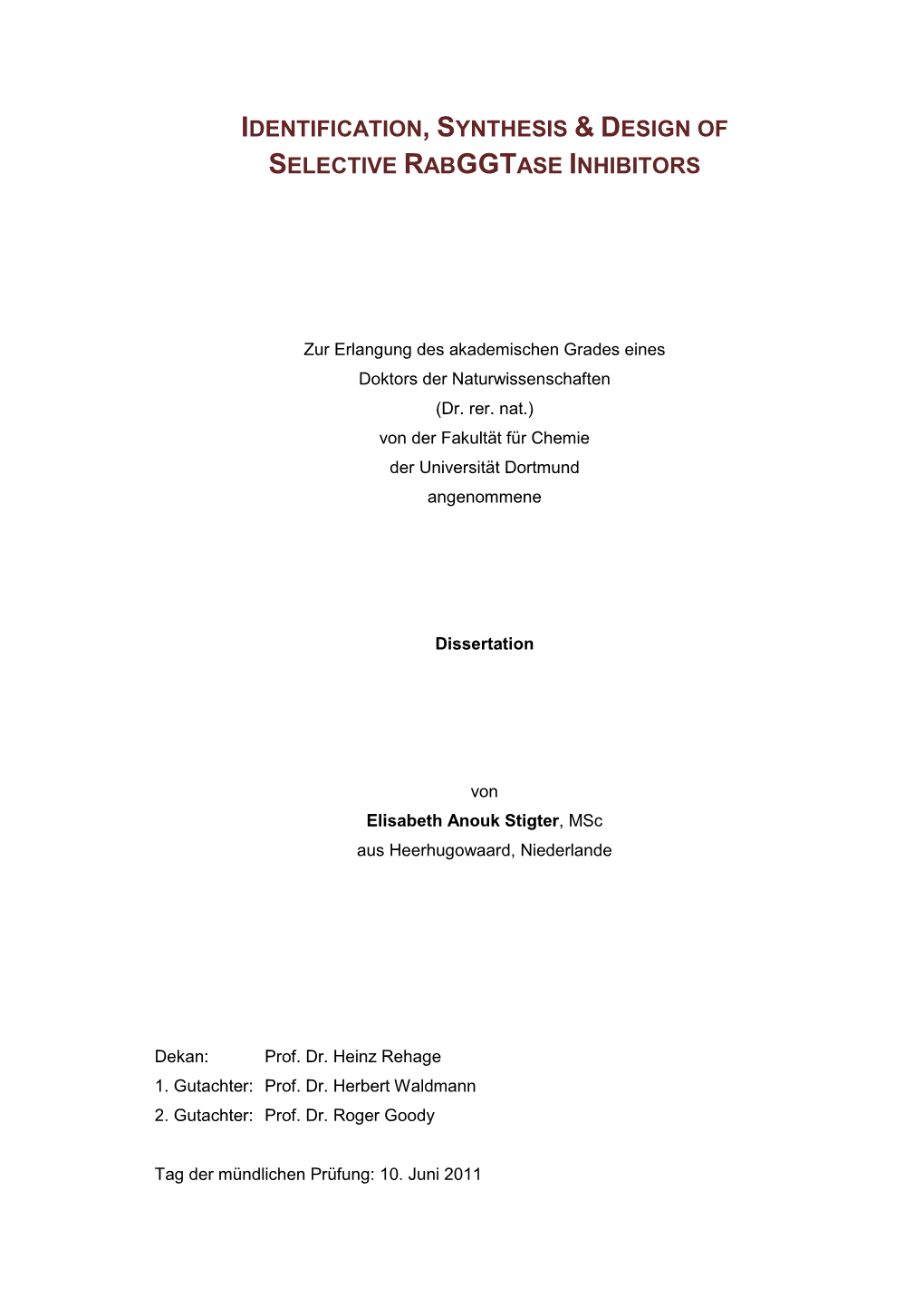 Identification, Synthesis and Design of Rabggtase Inhibitors