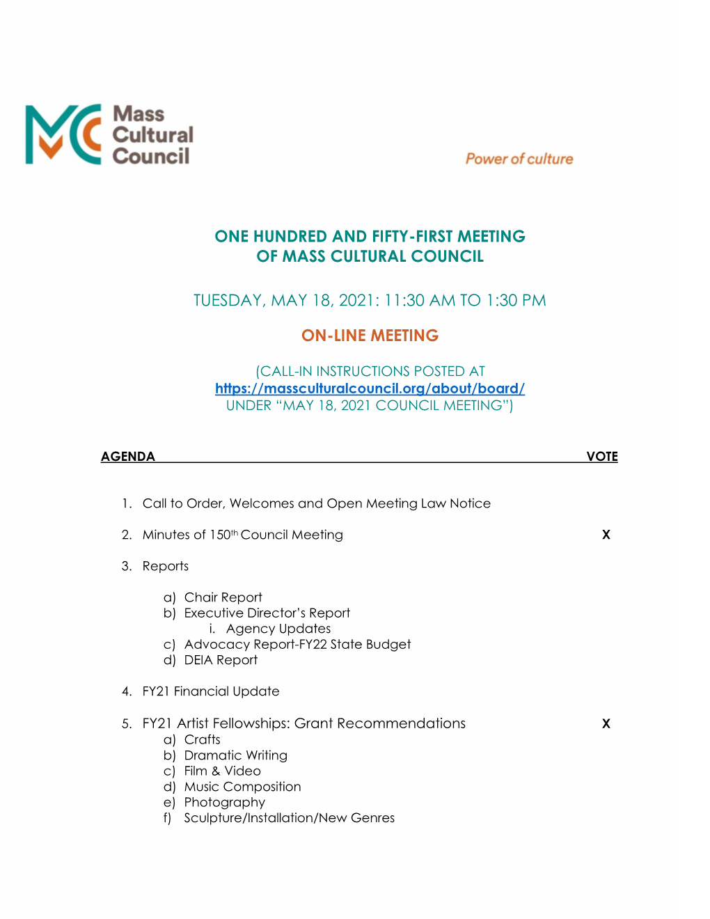 One Hundred and Fifty-First Meeting of Mass Cultural Council Tuesday, May