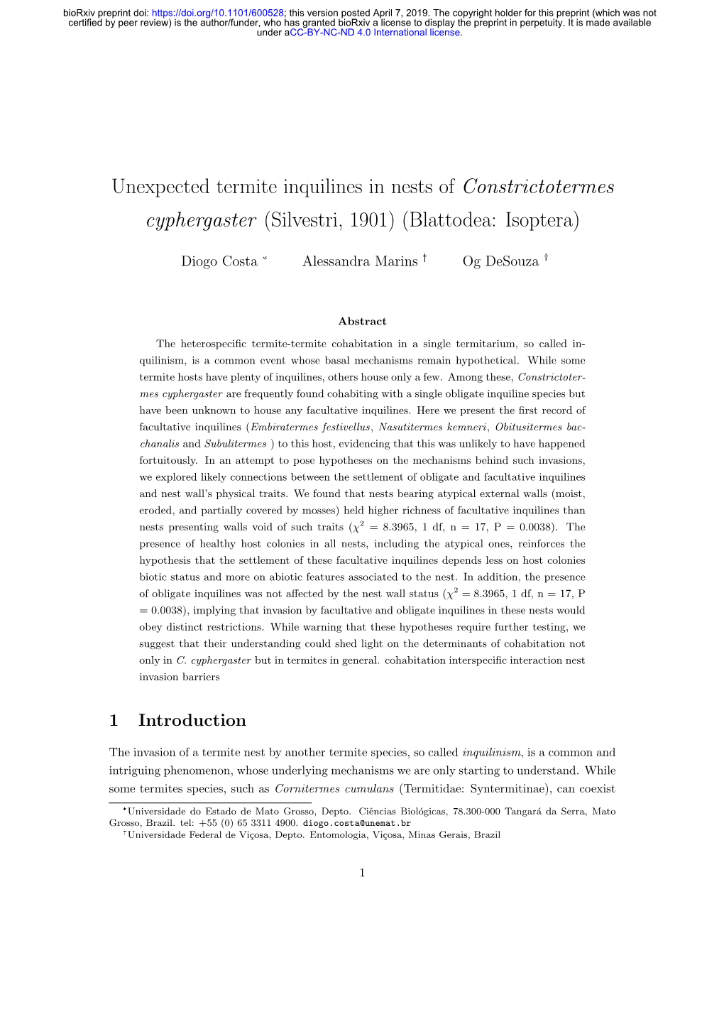 Unexpected Termite Inquilines in Nests of Constrictotermes Cyphergaster (Silvestri, 1901) (Blattodea: Isoptera)