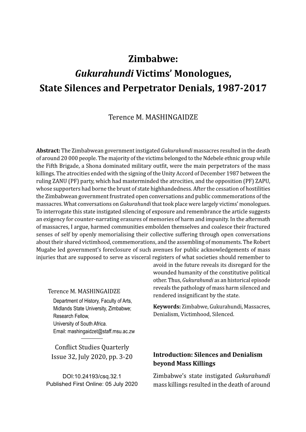 Gukurahundi Victims' Monologues, State Silences and Perpetrator