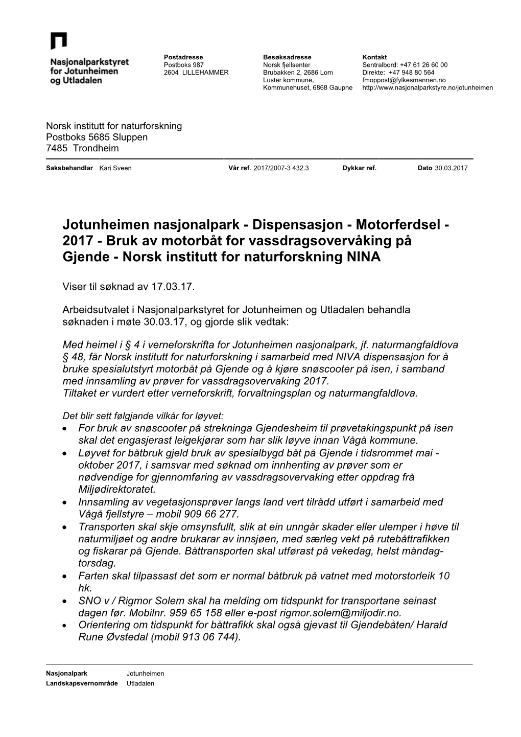 Jotunheimen Nasjonalpark - Dispensasjon - Motorferdsel - 2017 - Bruk Av Motorbåt for Vassdragsovervåking På Gjende - Norsk Institutt for Naturforskning NINA