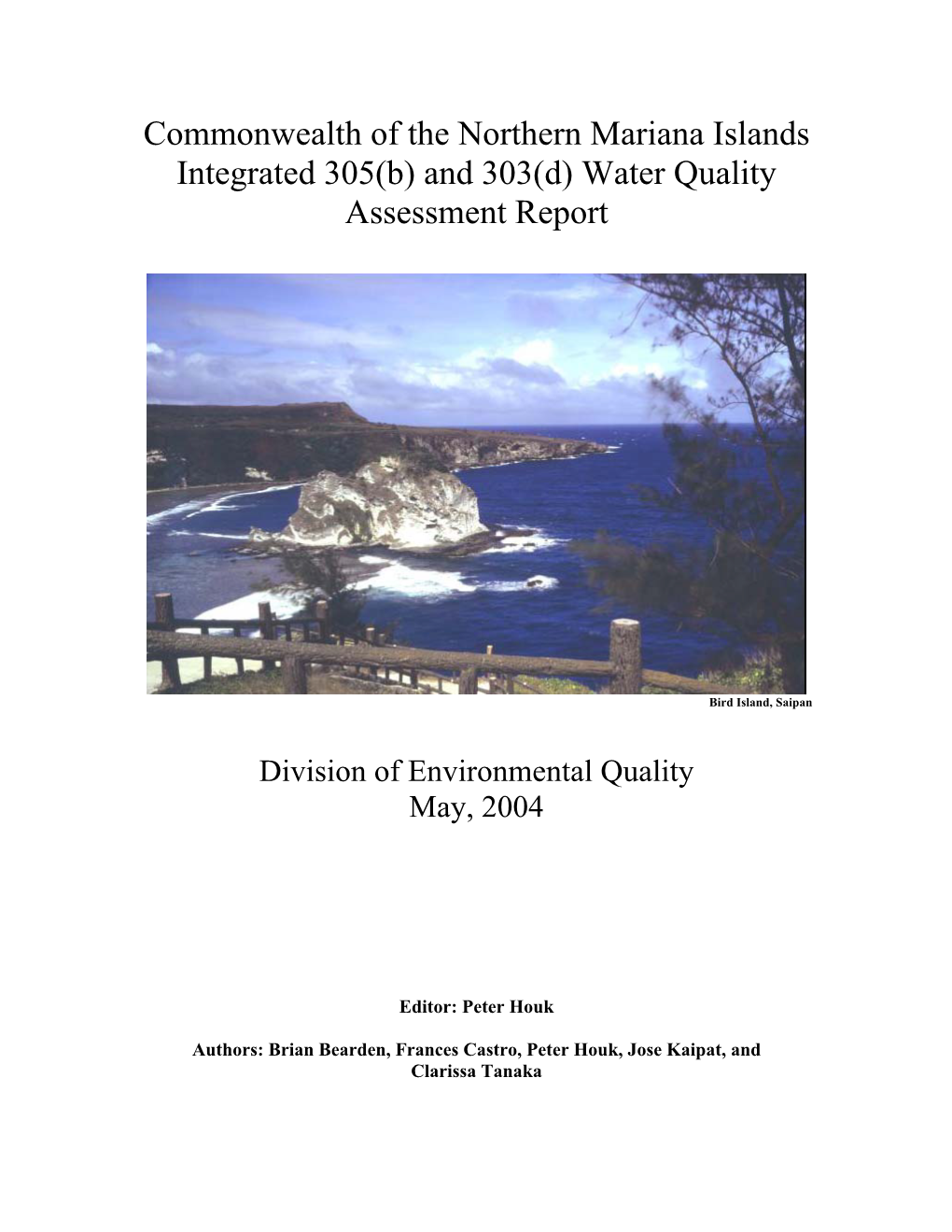 Commonwealth of the Northern Mariana Islands Integrated 305(B) and 303(D) Water Quality Assessment Report