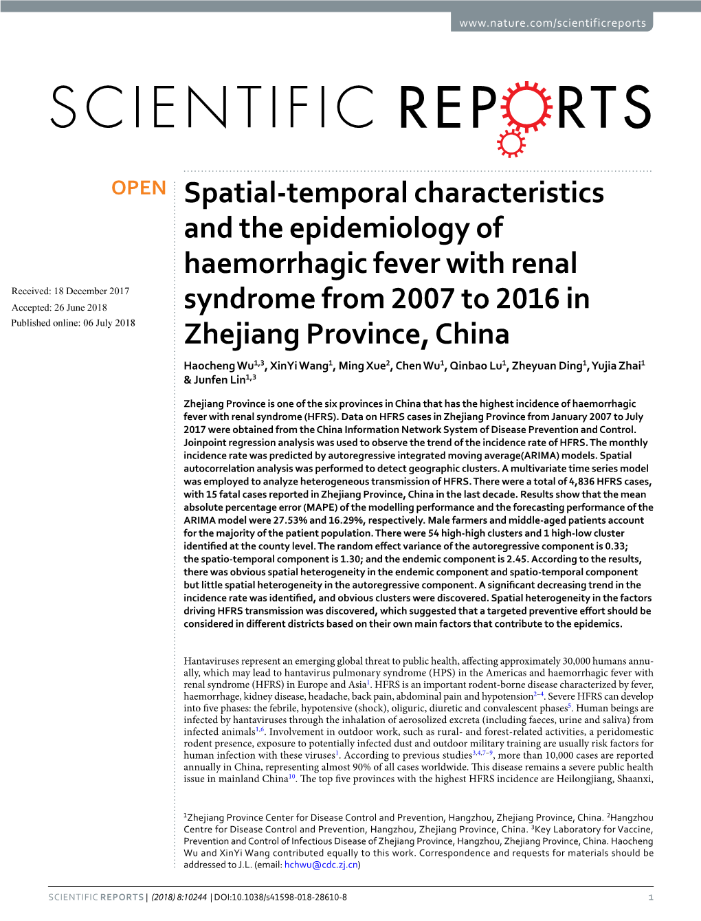 Spatial-Temporal Characteristics and the Epidemiology of Haemorrhagic Fever with Renal Syndrome from 2007 to 2016 in Zhejiang Pr