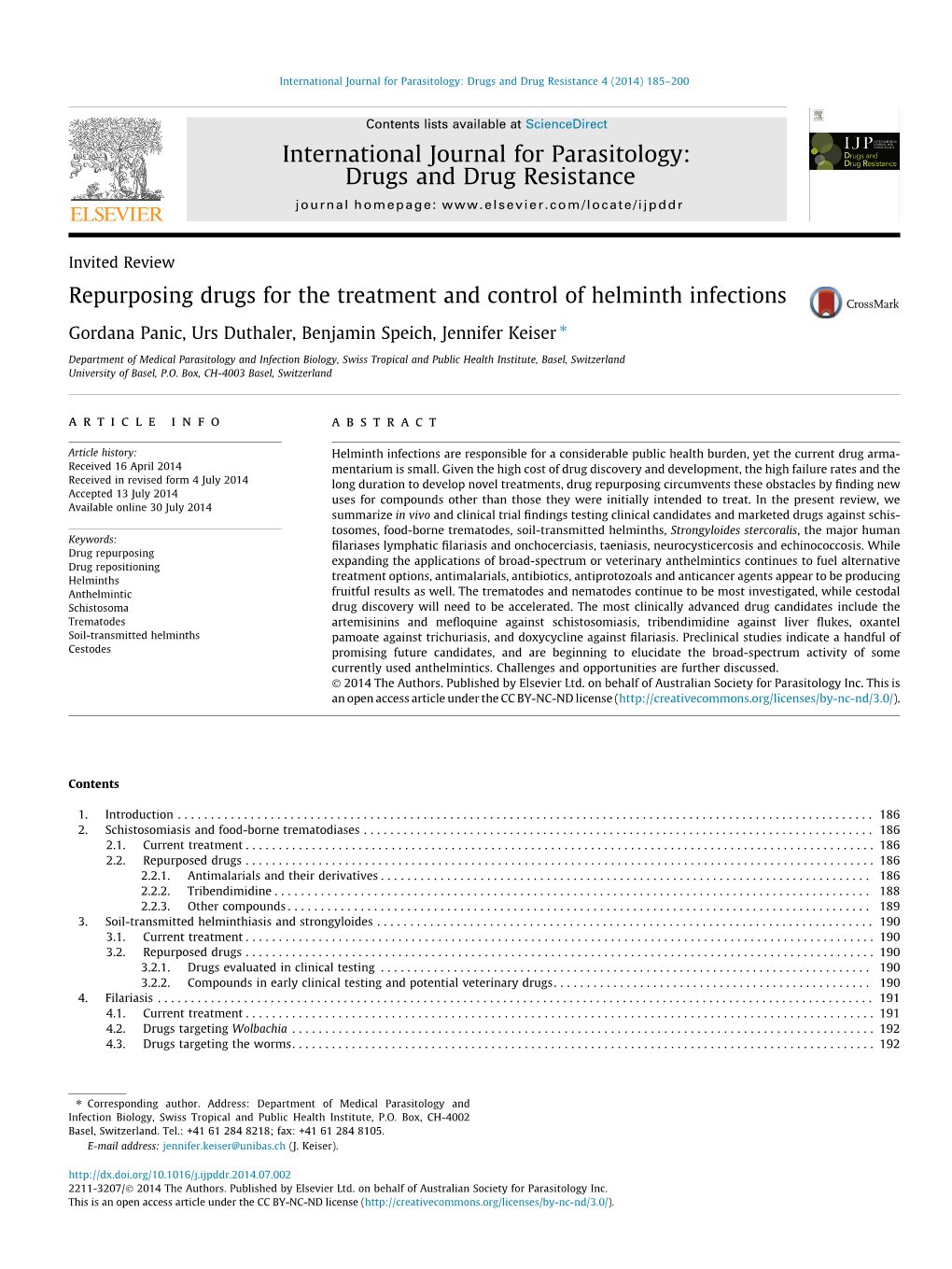 Repurposing Drugs for the Treatment and Control of Helminth Infections ⇑ Gordana Panic, Urs Duthaler, Benjamin Speich, Jennifer Keiser