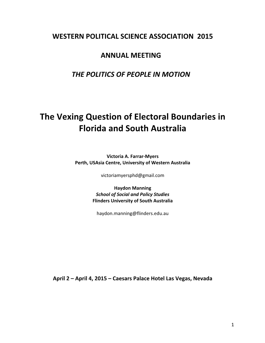 The Vexing Question of Electoral Boundaries in Florida and South Australia