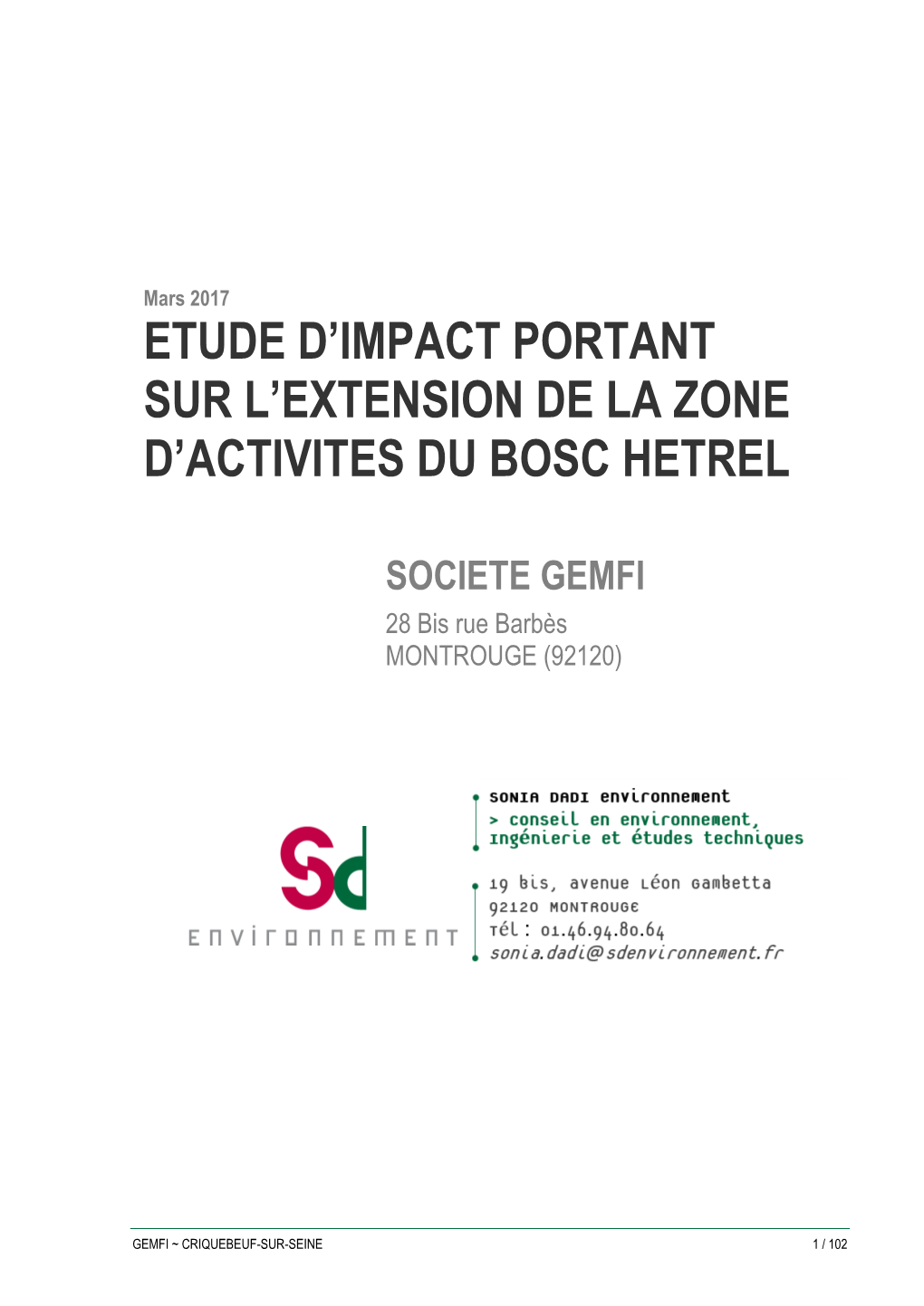 Etude D'impact Portant Sur L'extension De La Zone D'activites Du Bosc Hetrel