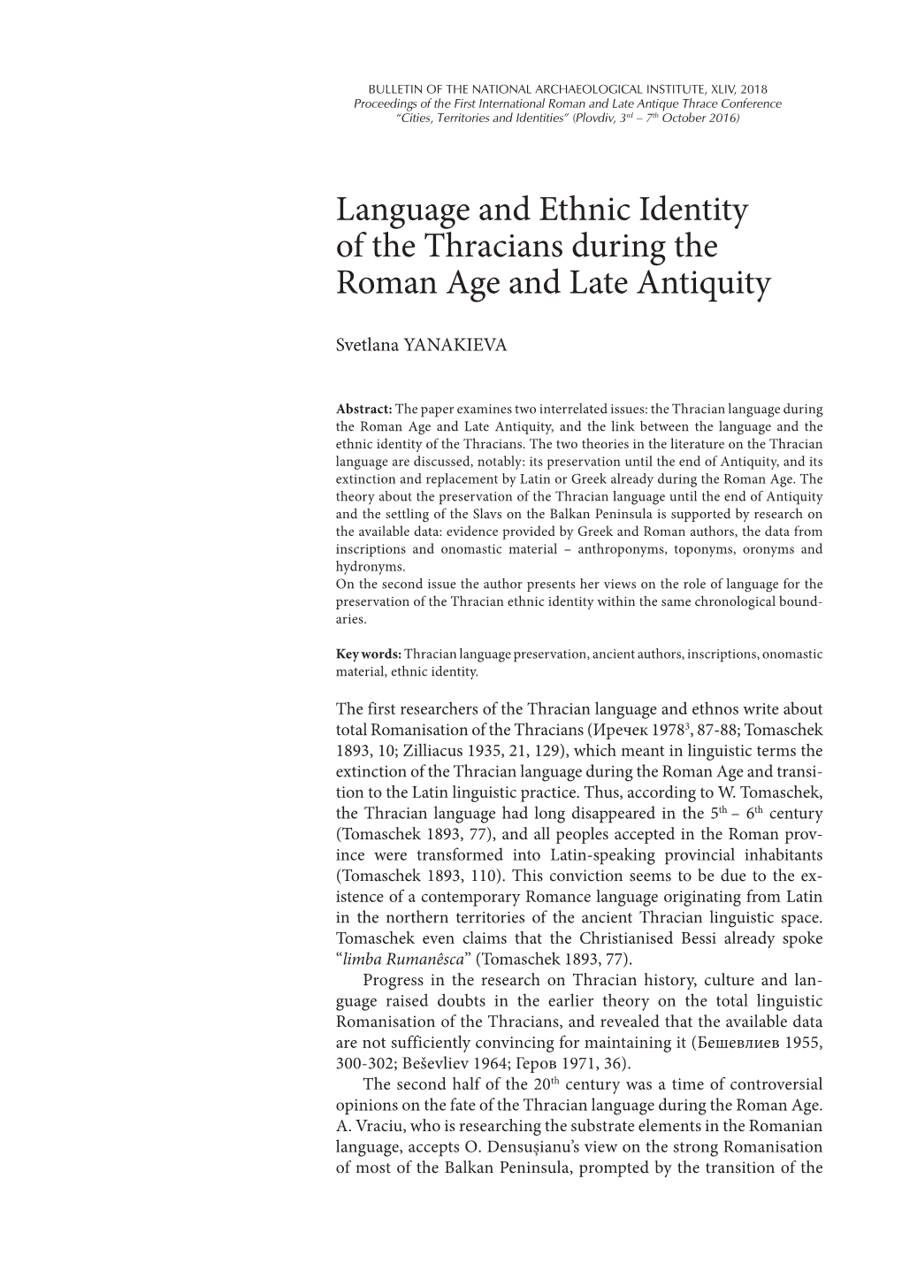 Language and Ethnic Identity of the Thracians During the Roman Age and Late Antiquity