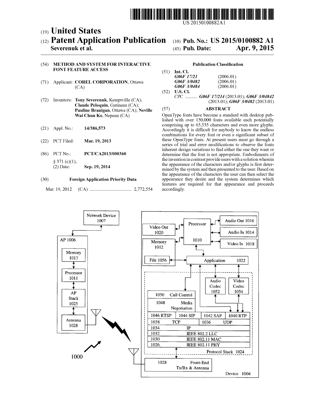 Patent Application Publication (10) Pub. No.: US 2015/0100882 A1 Severenuk Et Al