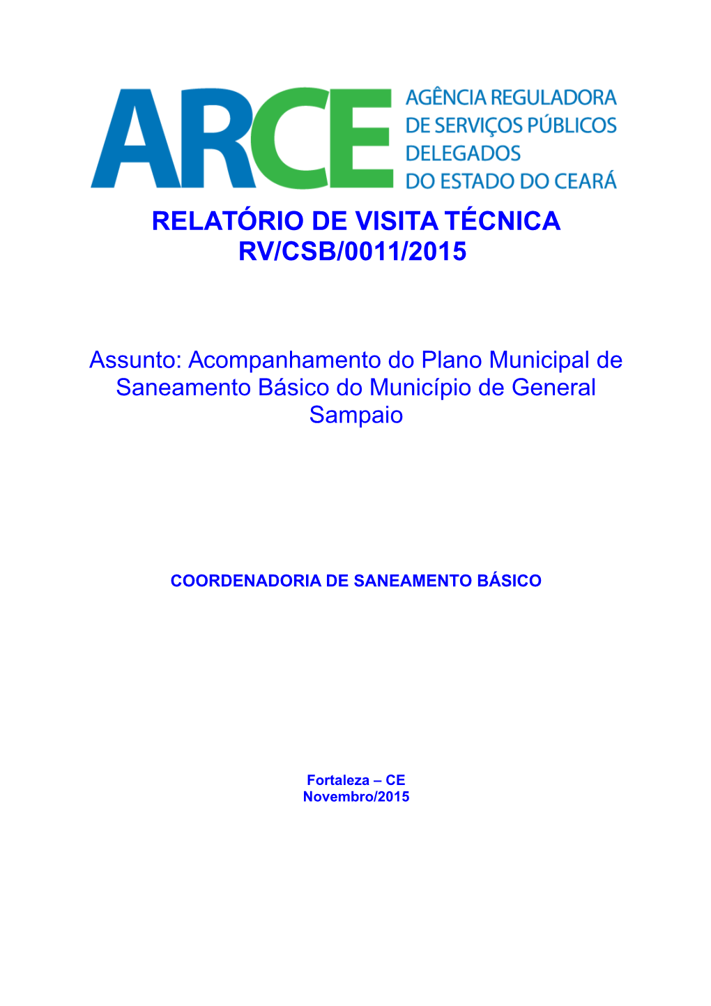 Relatório De Visita Técnica Rv/Csb/0011/2015