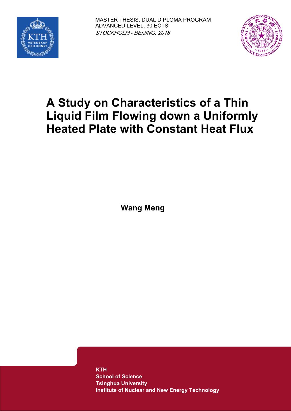 A Study on Characteristics of a Thin Liquid Film Flowing Down a Uniformly Heated Plate with Constant Heat Flux