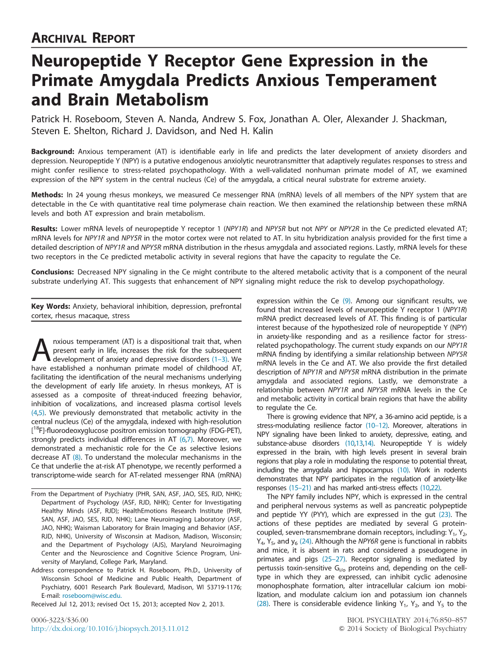 Neuropeptide Y Receptor Gene Expression in the Primate Amygdala Predicts Anxious Temperament and Brain Metabolism Patrick H