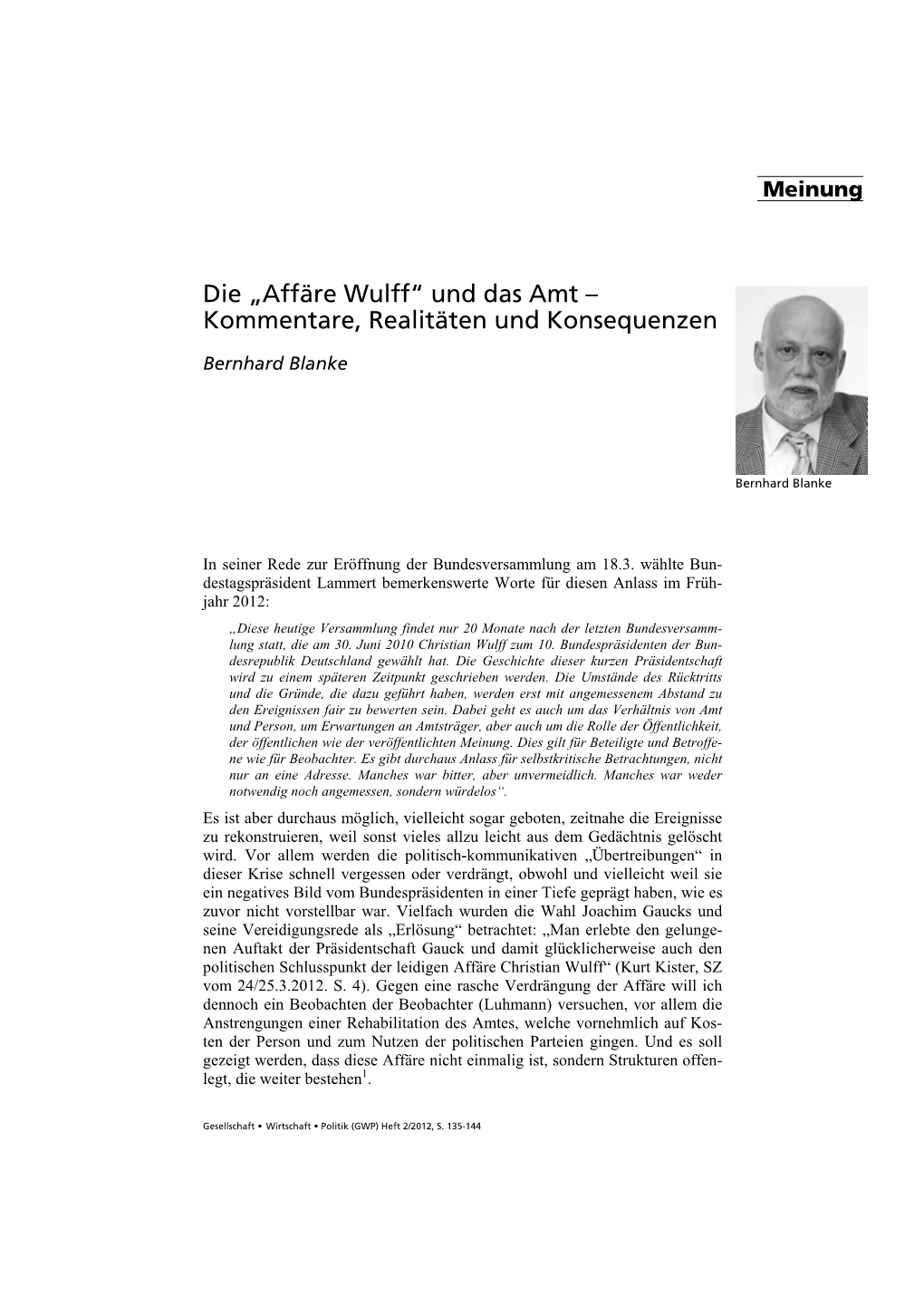 Affäre Wulff“ Und Das Amt – Kommentare, Realitäten Und Konsequenzen