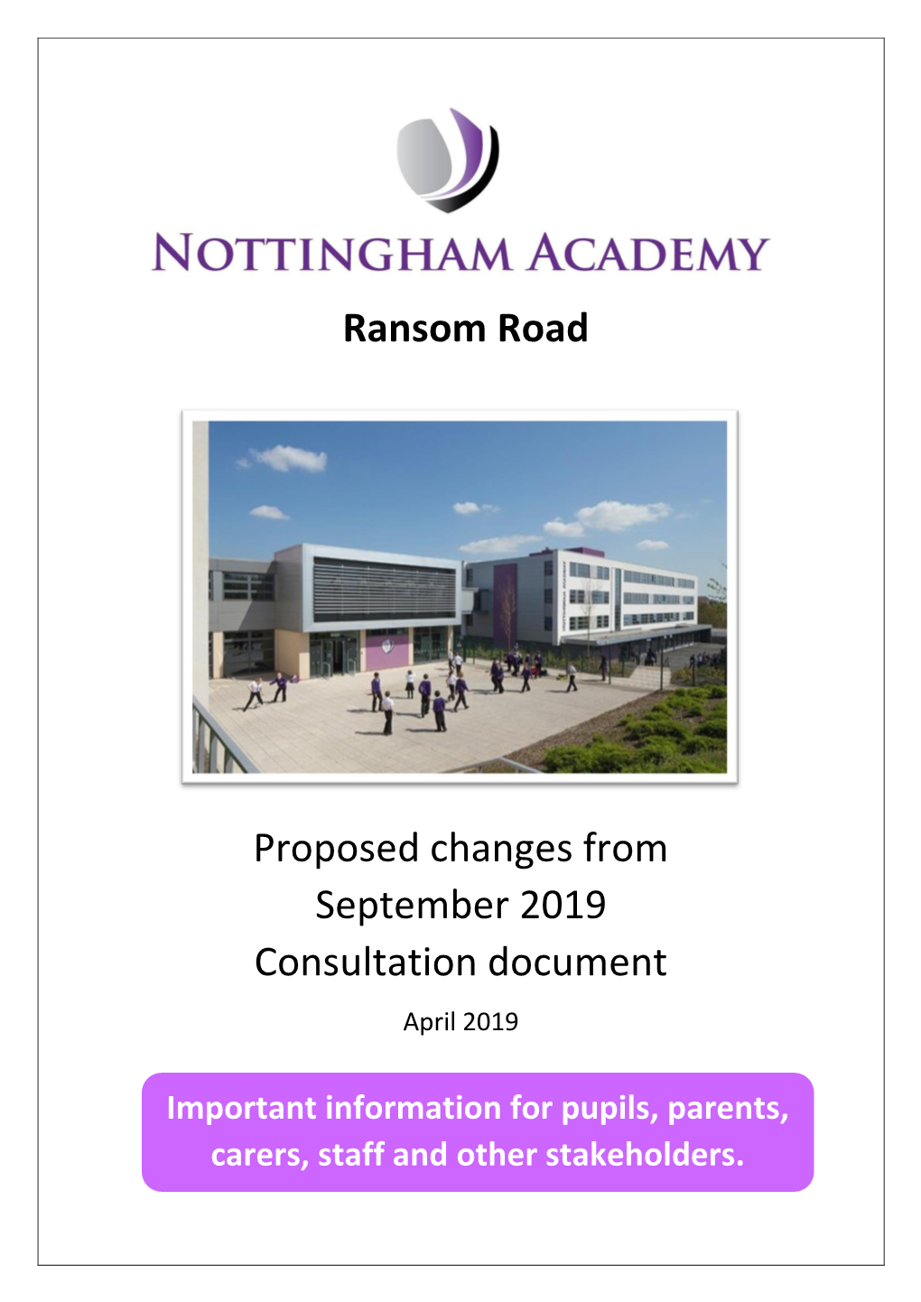 Ransom Road Proposed Changes from September 2019 Consultation