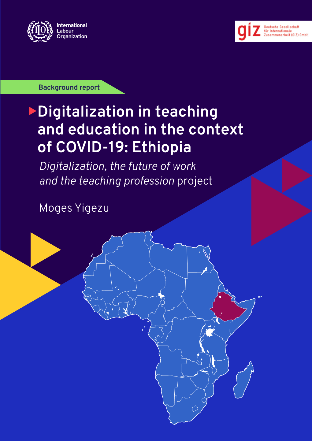 Ethiopia Digitalization, the Future of Work and the Teaching Profession Project