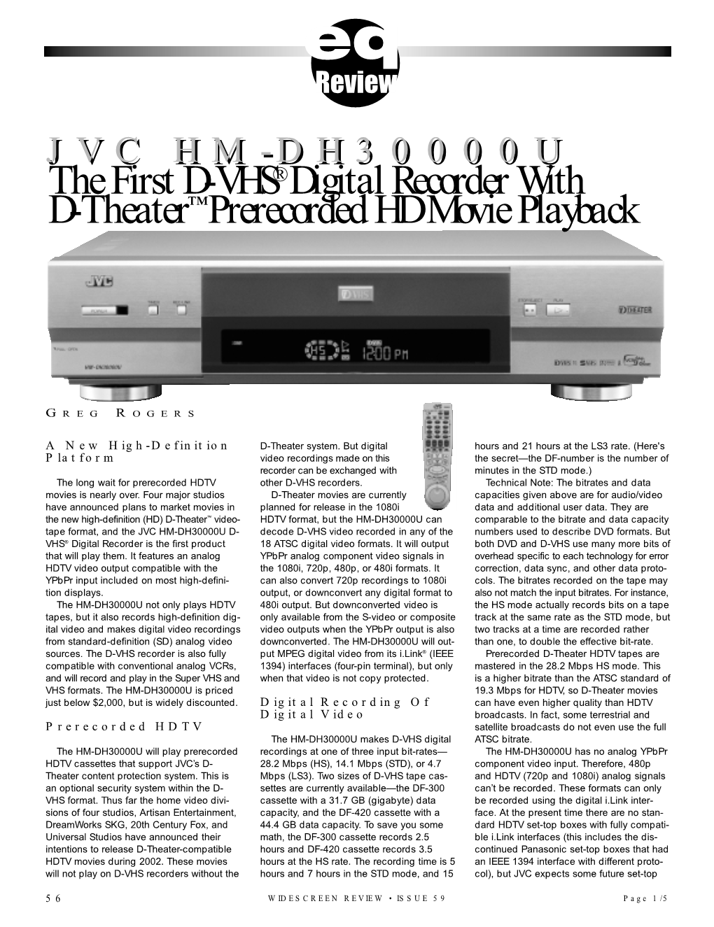 The First D-VHS® Digital Recorder with D-Theater™ Prerecorded HD Movie Playback
