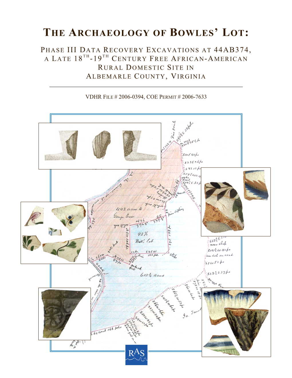 The Archaeology of Bowles' Lot