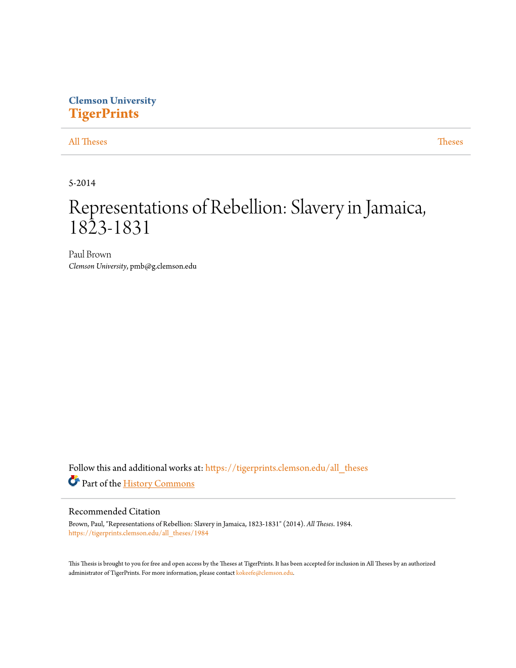 Representations of Rebellion: Slavery in Jamaica, 1823-1831 Paul Brown Clemson University, Pmb@G.Clemson.Edu