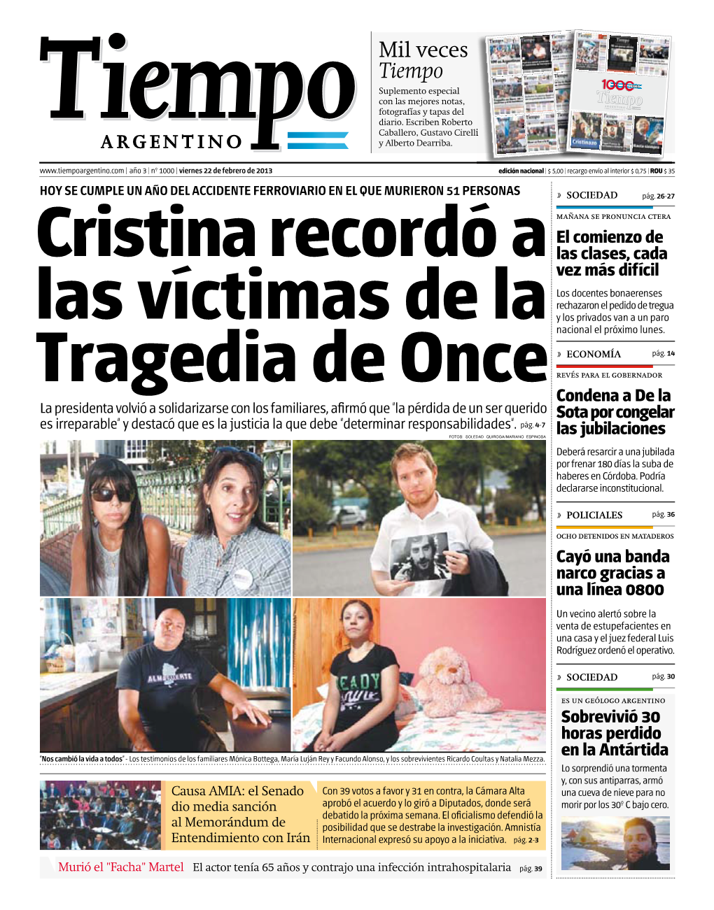 Mil Veces Tiempo Veces Suplemento Especial Con Las Mejores Notas, 1000 Fotografías Y Tapas Del | Viernes 22 De Febrero De 2013 | Diario