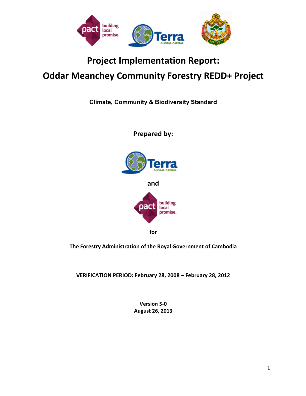Project Implementation Report: Oddar Meanchey Community Forestry REDD+ Project