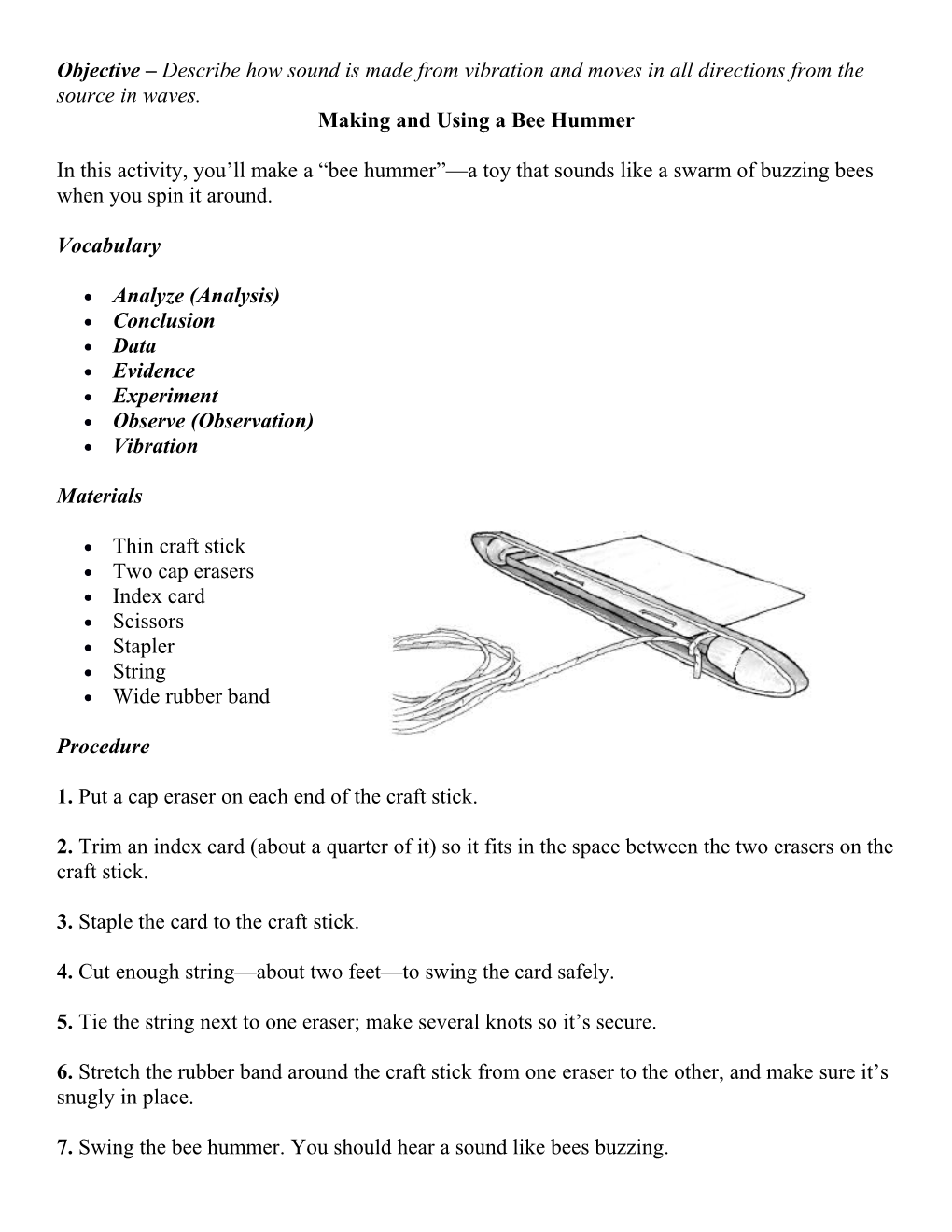 Making and Using a Bee Hummer