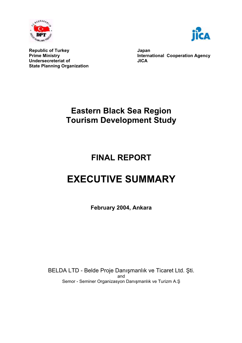 Doğu Karadeniz Bölgesinde Turizm Sektörünün Geliştirilmesine Yönelik