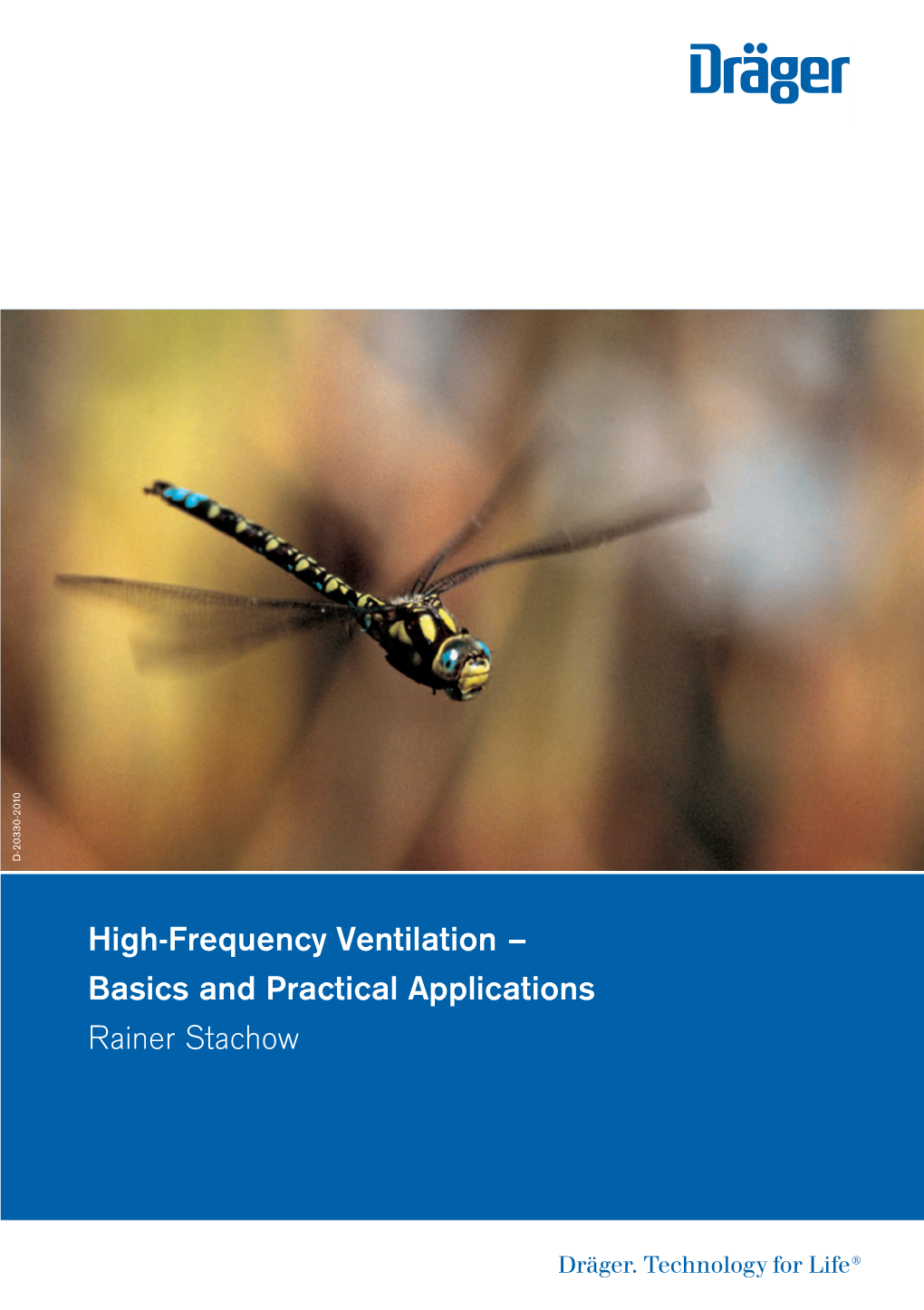 High-Frequency Ventilation – Basics and Practical Applications Rainer