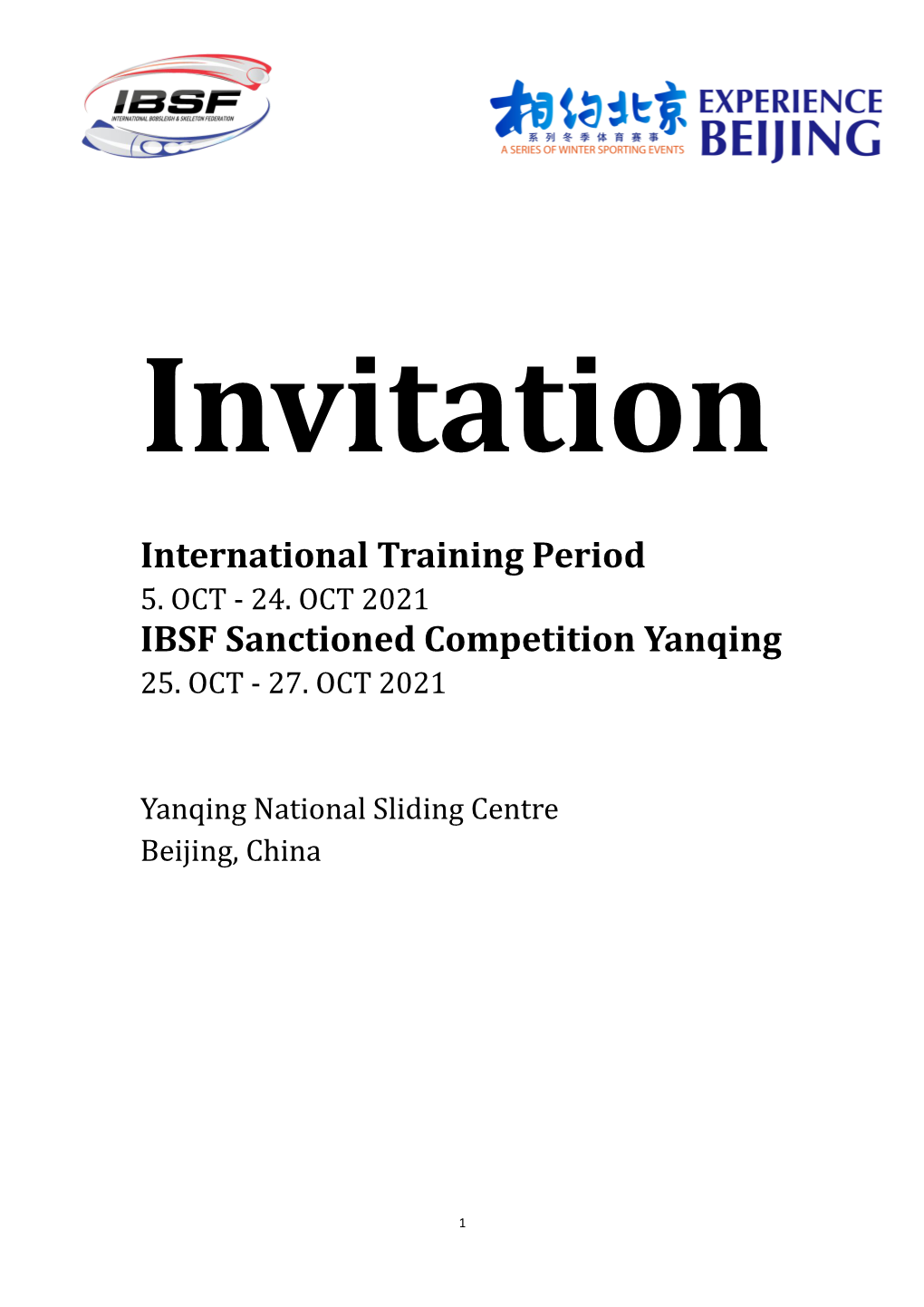 International Training Period IBSF Sanctioned Competition Yanqing