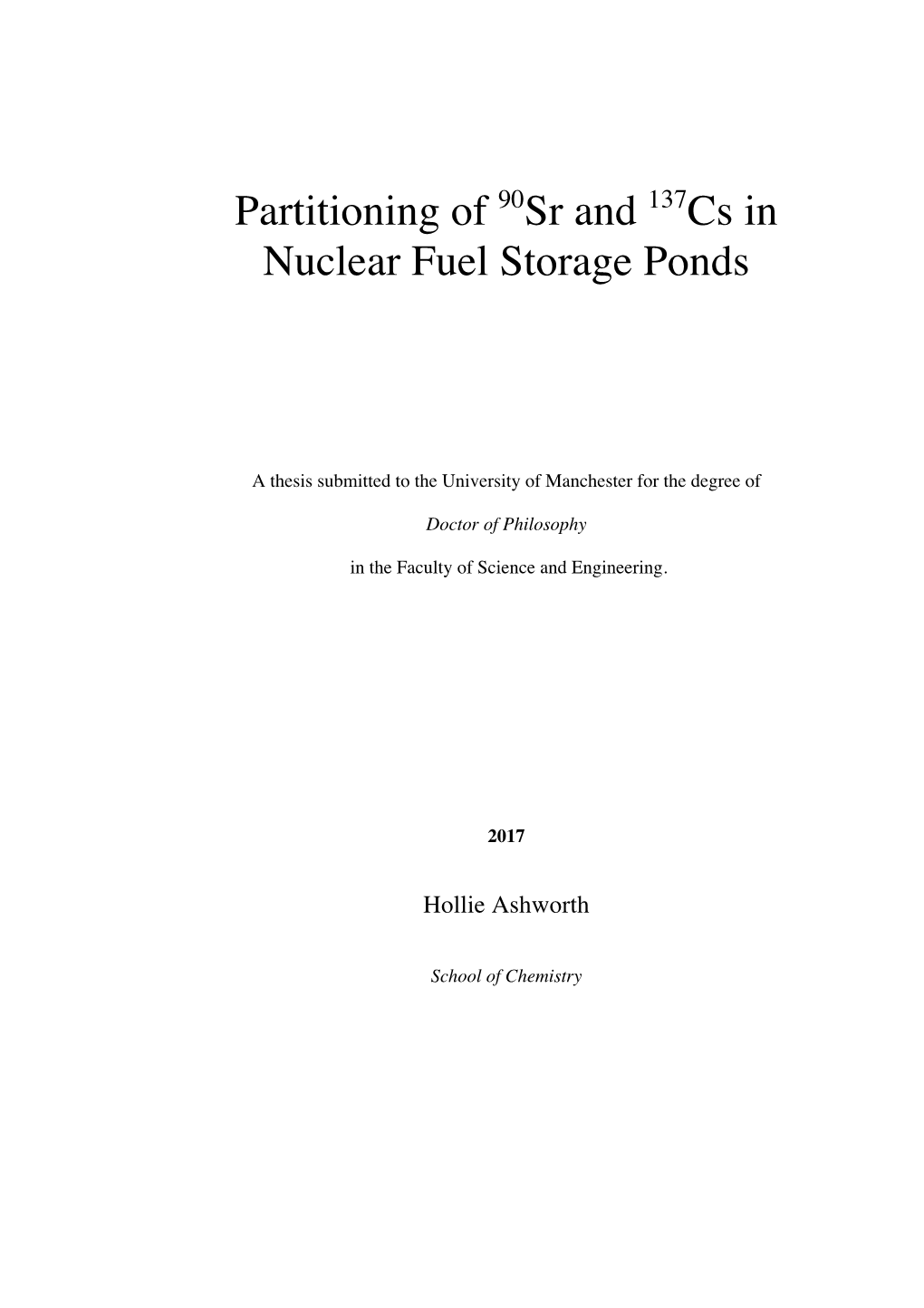 Partitioning of Sr and Cs in Nuclear Fuel Storage Ponds