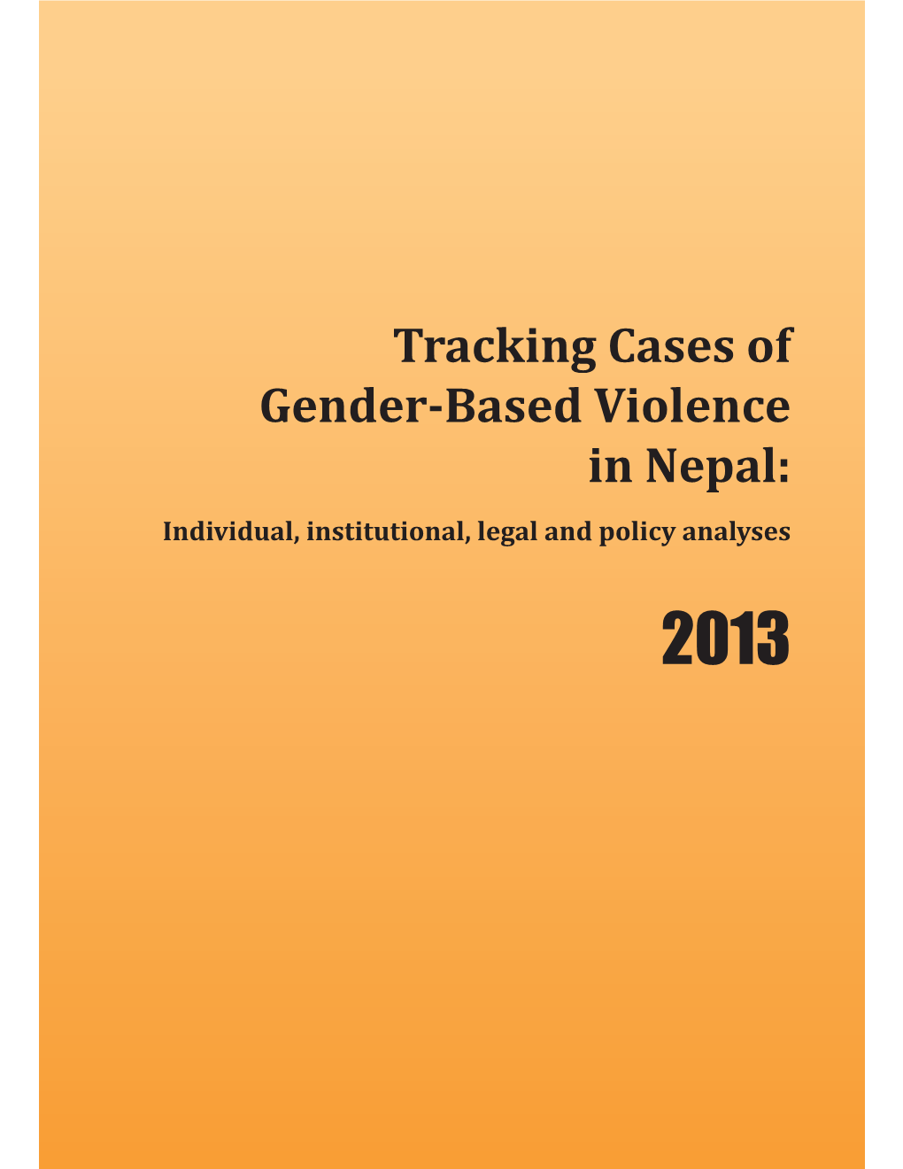 Tracking Cases of Gender-Based Violence in Nepal