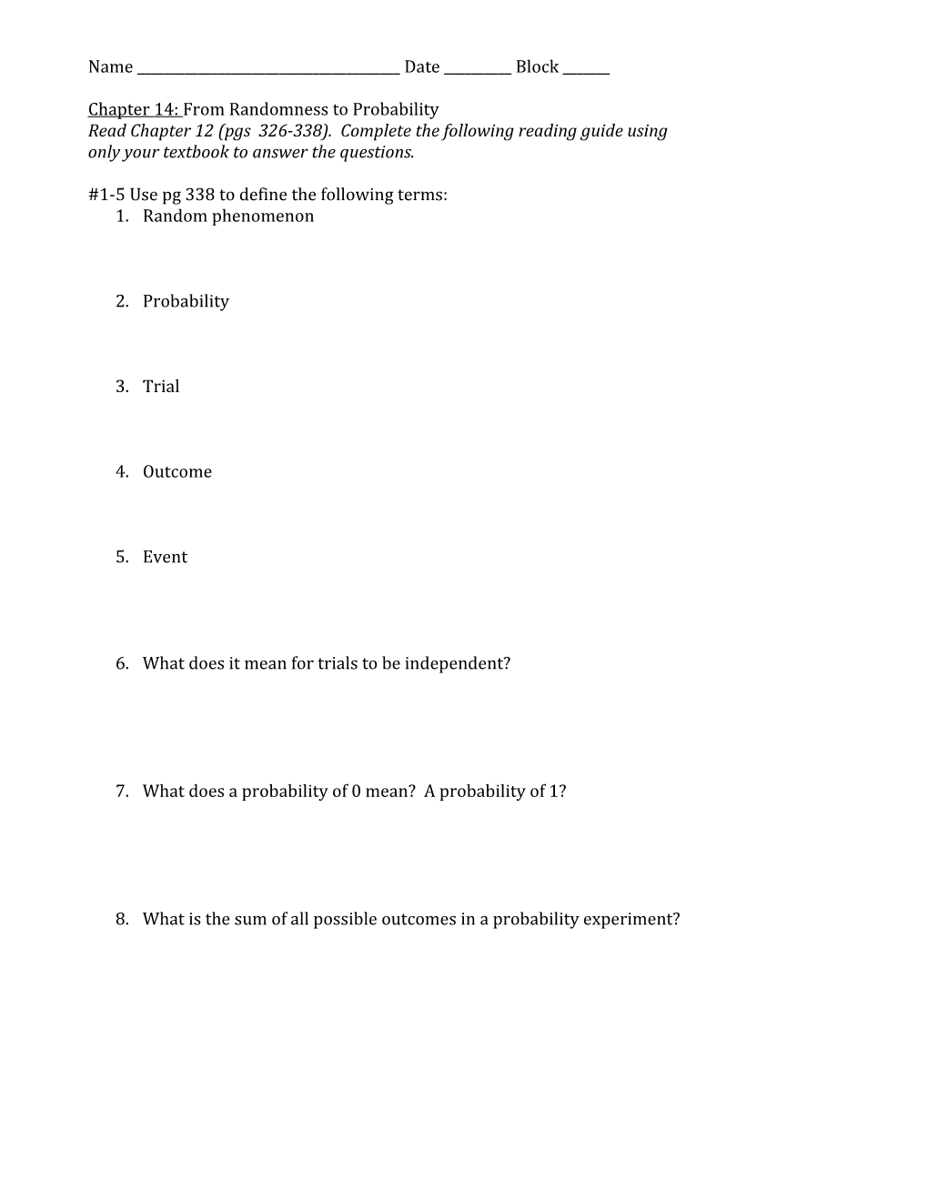 Chapter 14: from Randomness to Probability