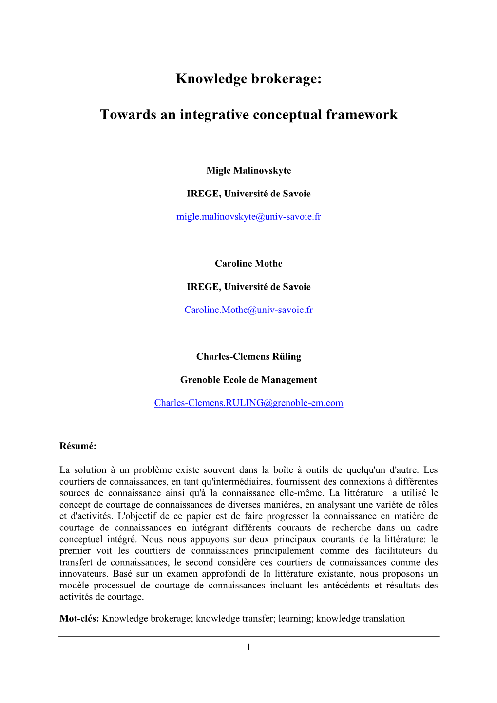 Knowledge Brokerage: Towards an Integrative Conceptual Framework