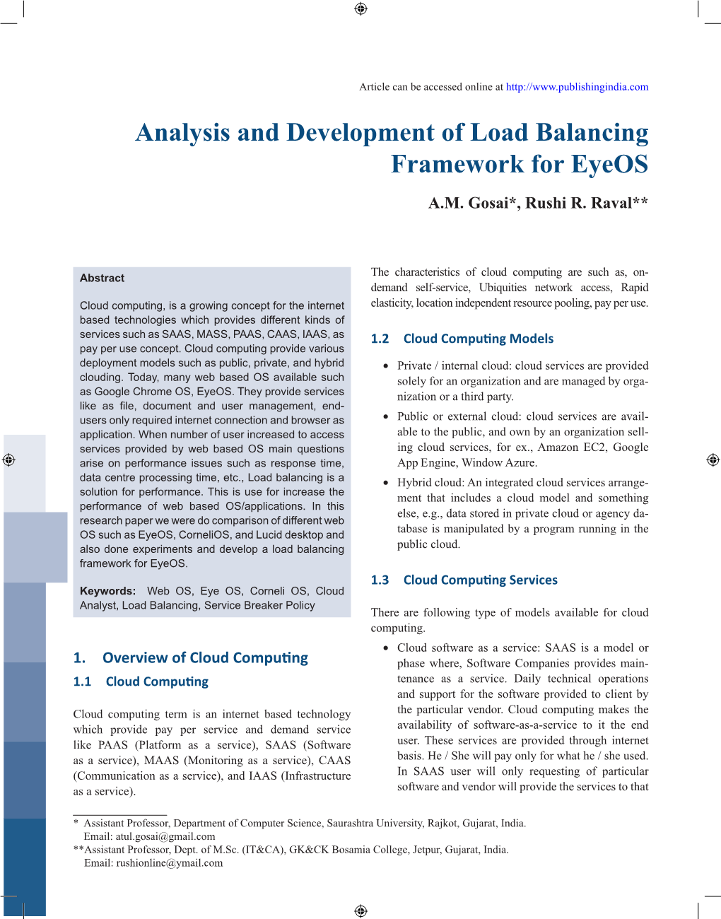 Analysis and Development of Load Balancing Framework for Eyeos A.M