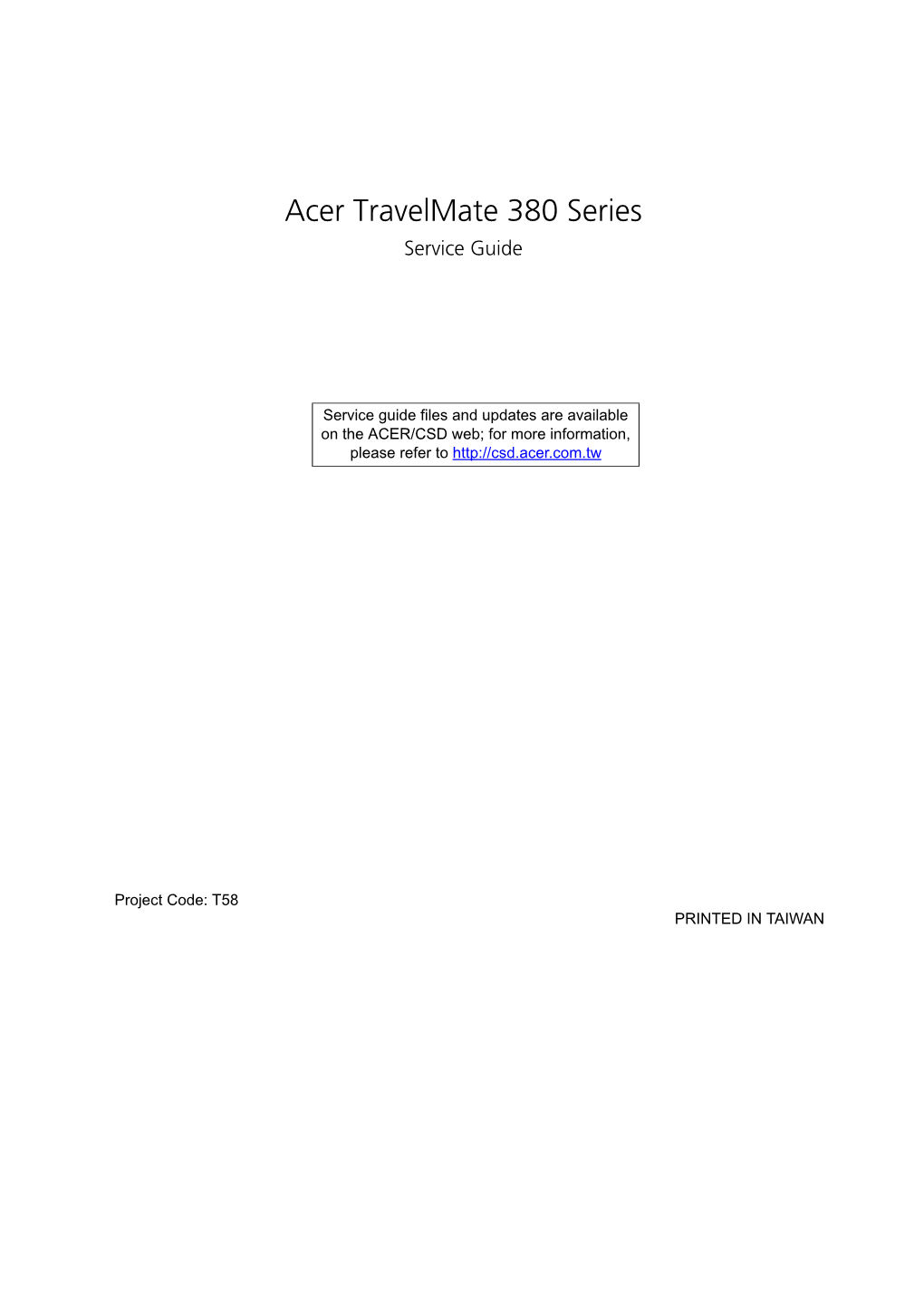 Acer Travelmate 380 Series Service Guide