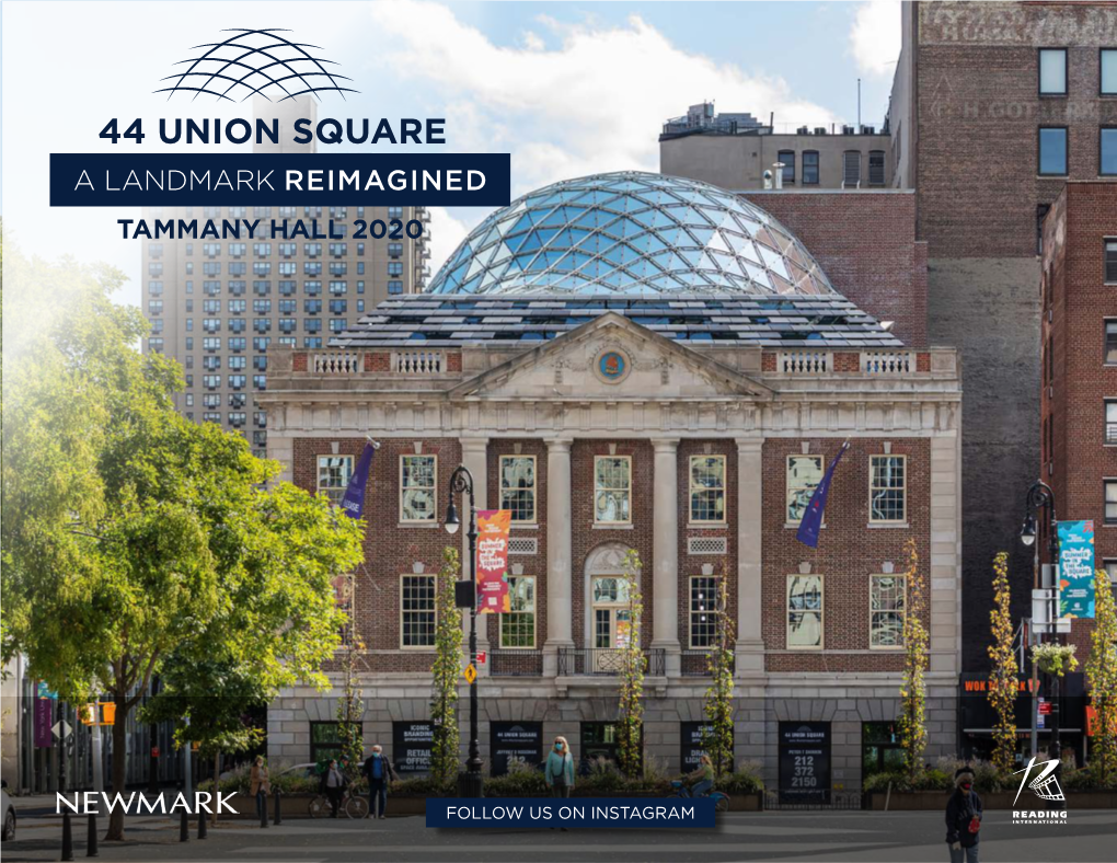 44 Union Square a Landmark Reimagined Tammany Hall 2020