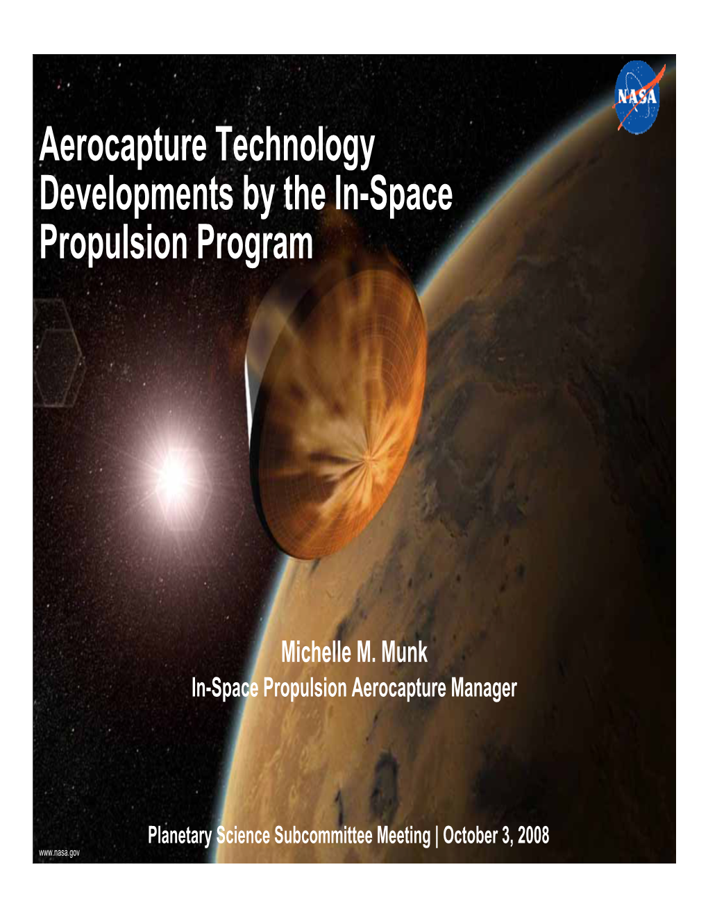 Aerocapture Technology Developmnets by the In-Space