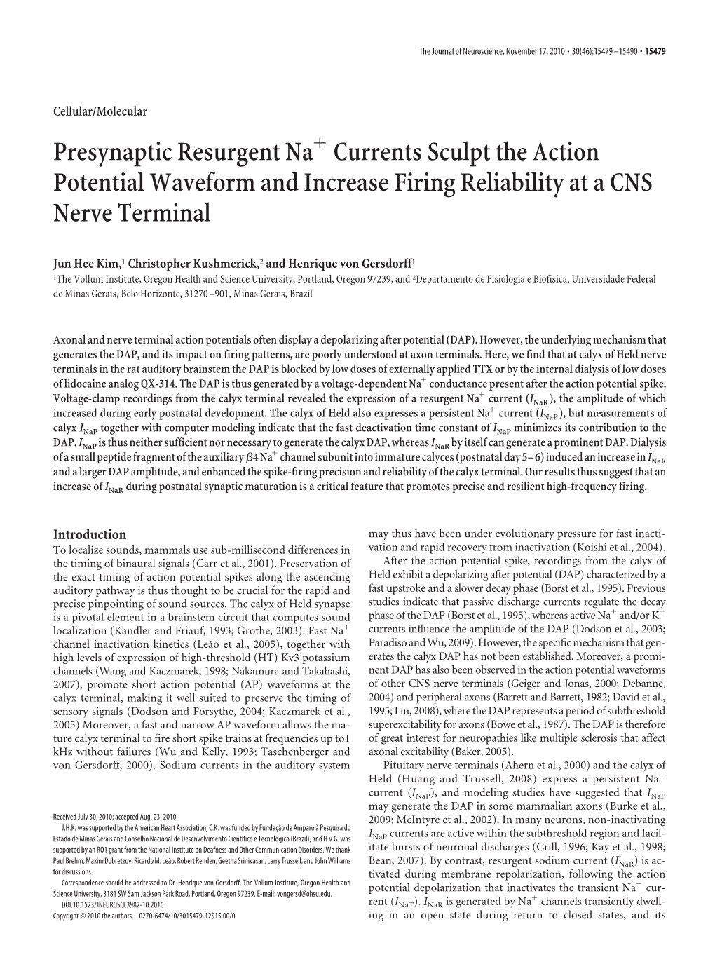 Presynaptic Resurgent Na Currents Sculpt the Action Potential Waveform and Increase Firing Reliability at a CNS Nerve Terminal