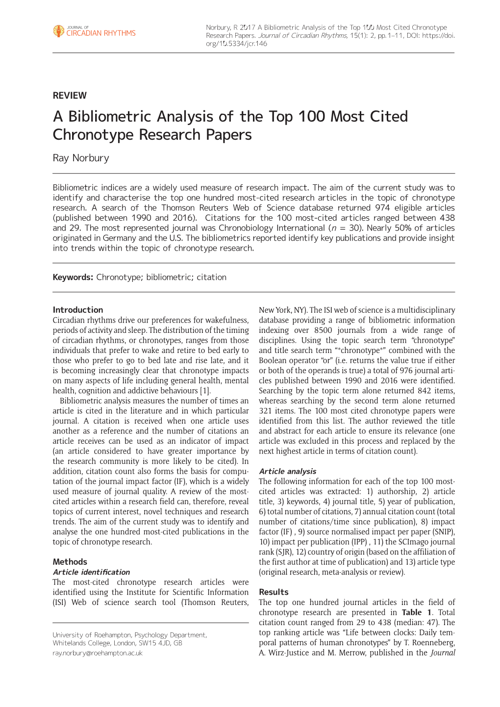 A Bibliometric Analysis of the Top 100 Most Cited Chronotype Research Papers Ray Norbury