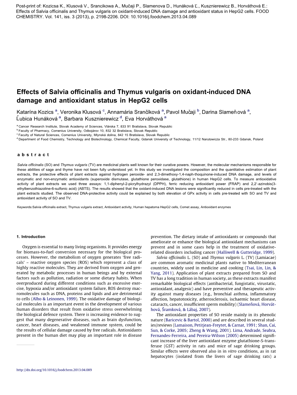 Effects of Salvia Officinalis and Thymus Vulgaris on Oxidant-Induced DNA Damage and Antioxidant Status in Hepg2 Cells