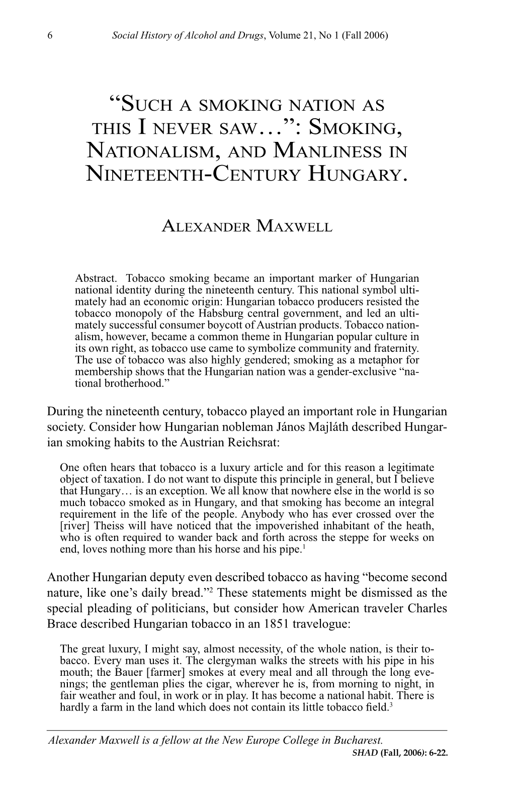 …”: Smoking, Nationalism, and Manliness in Nineteenth-Century Hungary