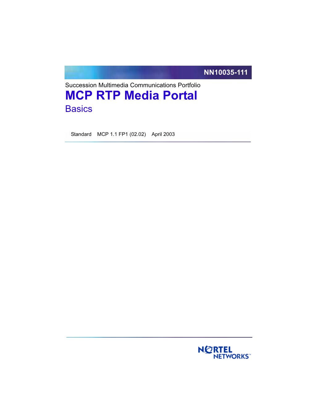 MCP RTP Media Portal Basics