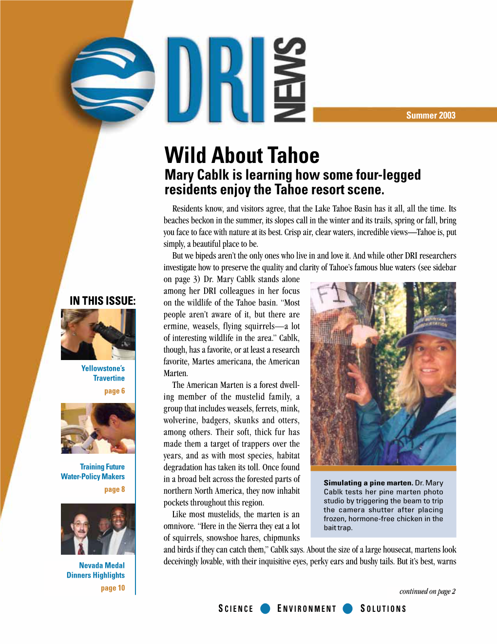 Wild About Tahoe Mary Cablk Is Learning How Some Four-Legged Residents Enjoy the Tahoe Resort Scene